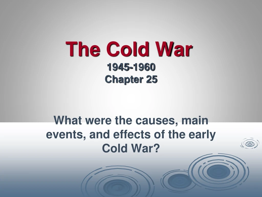 the cold war 1945 1960 chapter 25