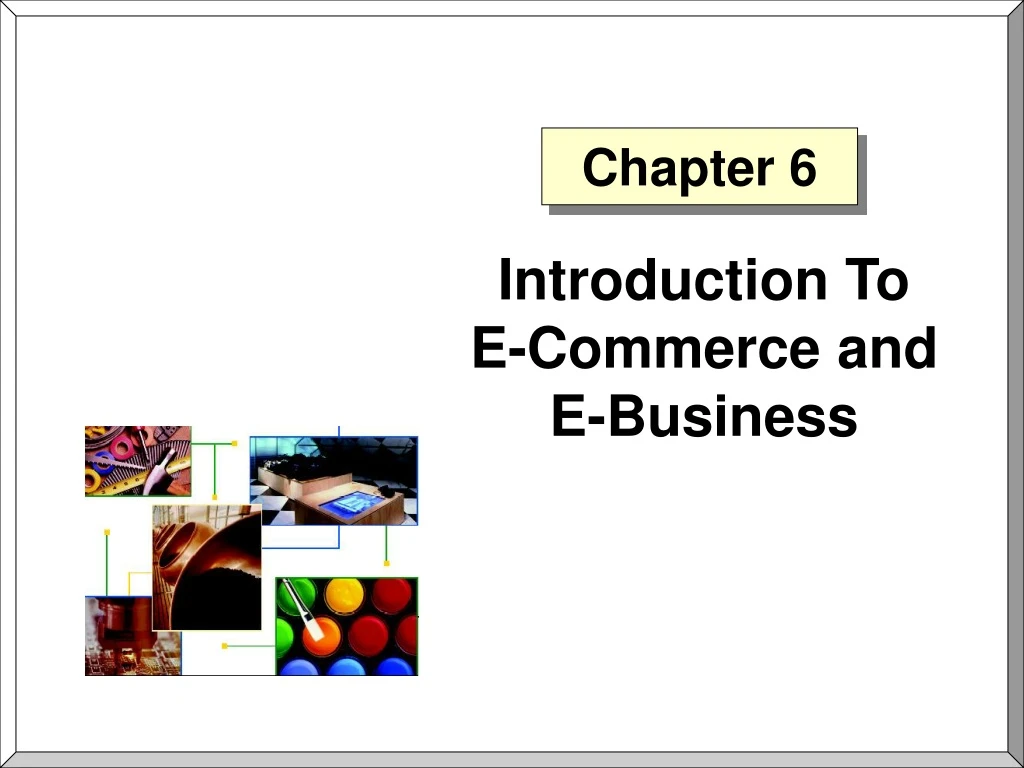 introduction to e commerce and e business