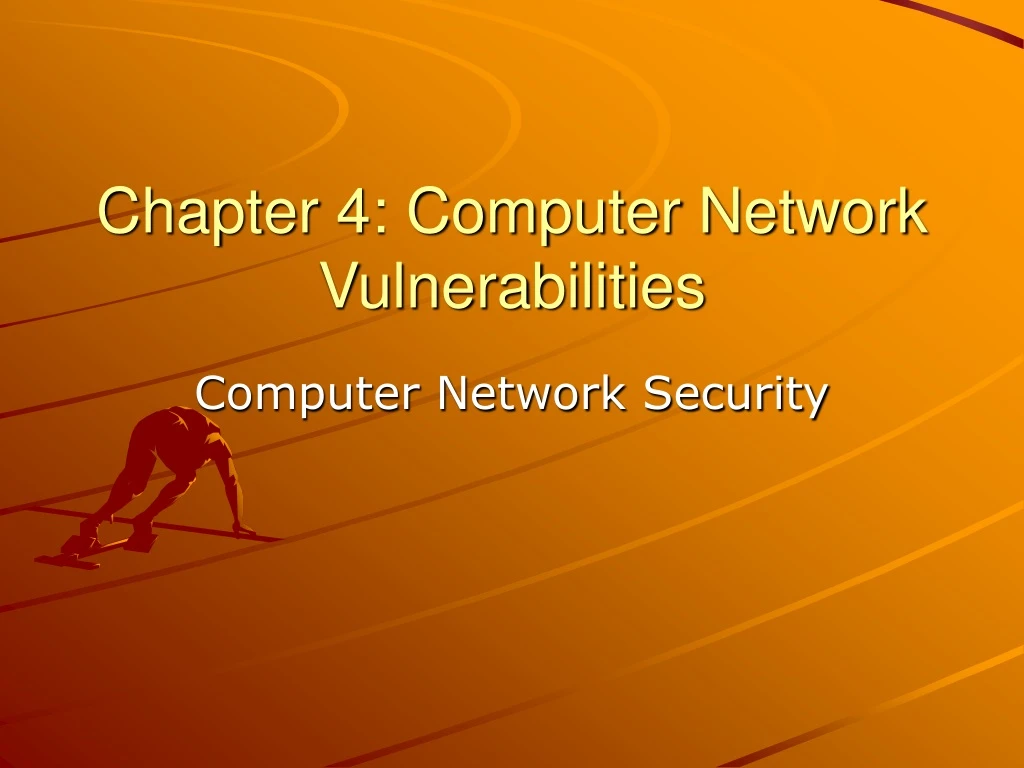 chapter 4 computer network vulnerabilities