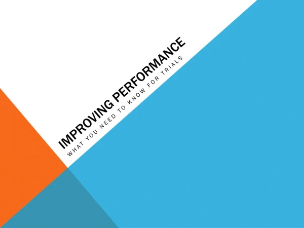 Improving performance