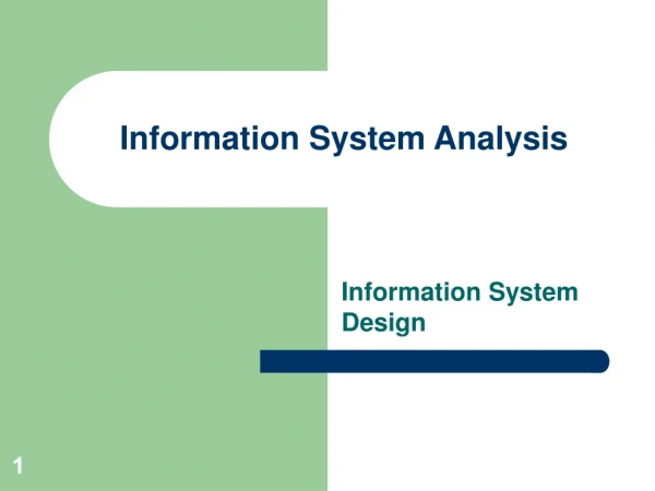 Information System Analysis