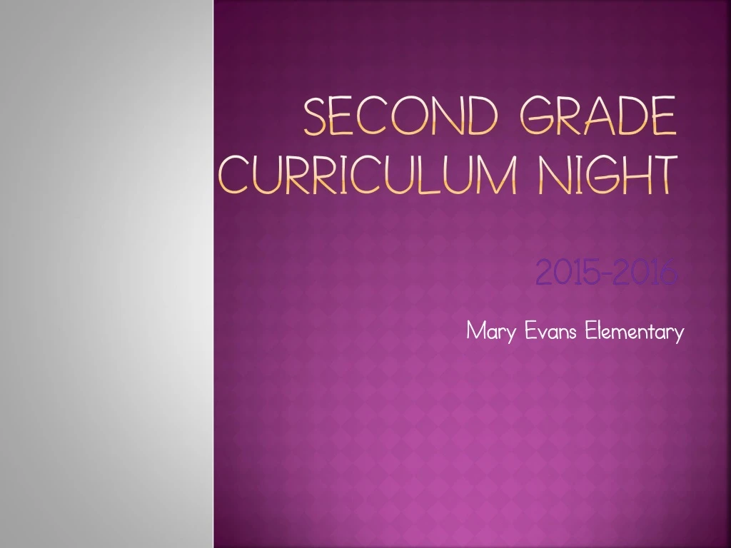 second grade curriculum night 2015 2016