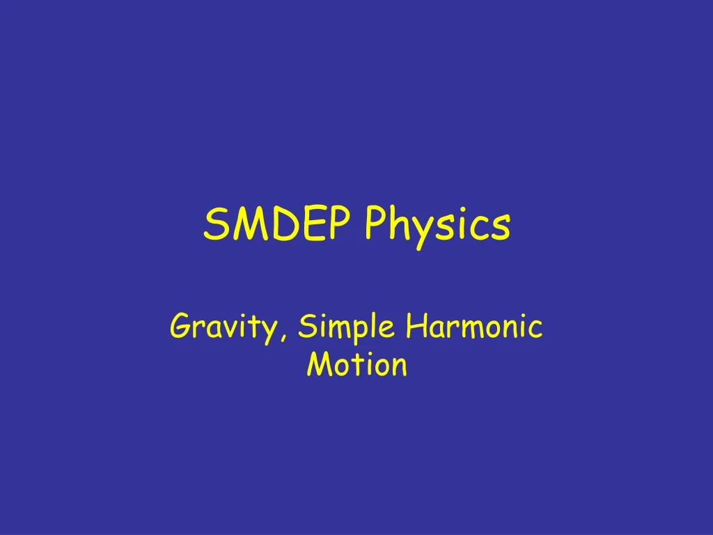 smdep physics