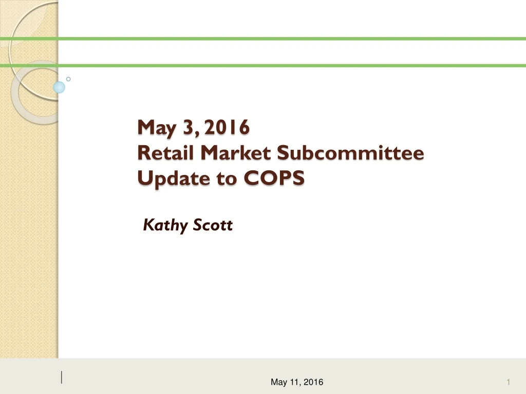 may 3 2016 retail market subcommittee update to cops