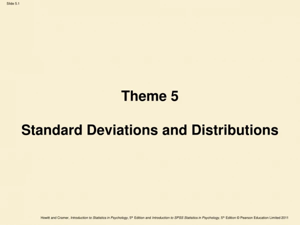Theme 5 Standard Deviations and Distributions