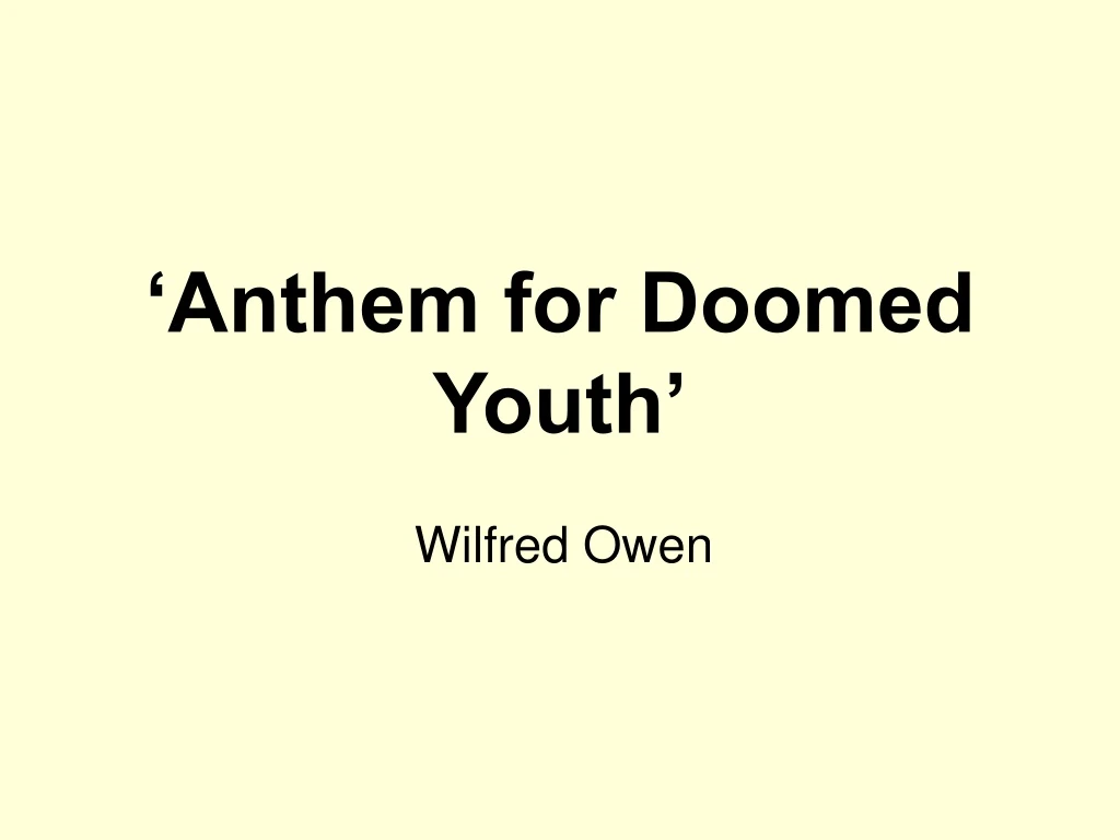 anthem for doomed youth