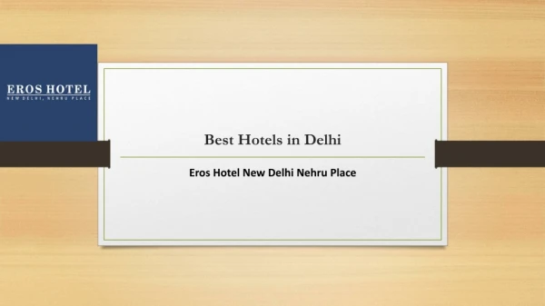 best hotels in delhi