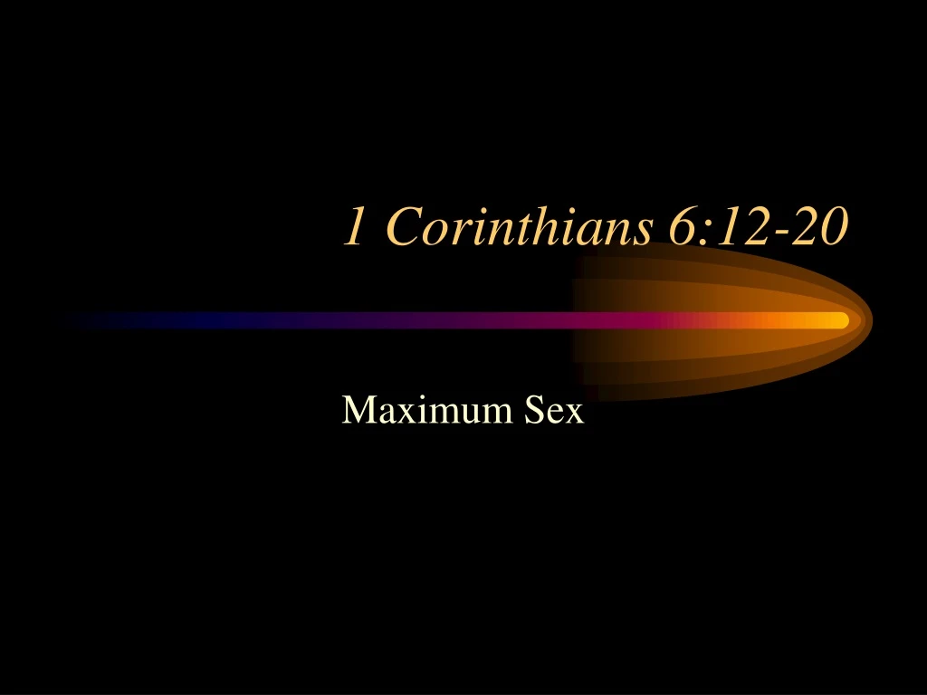 1 corinthians 6 12 20