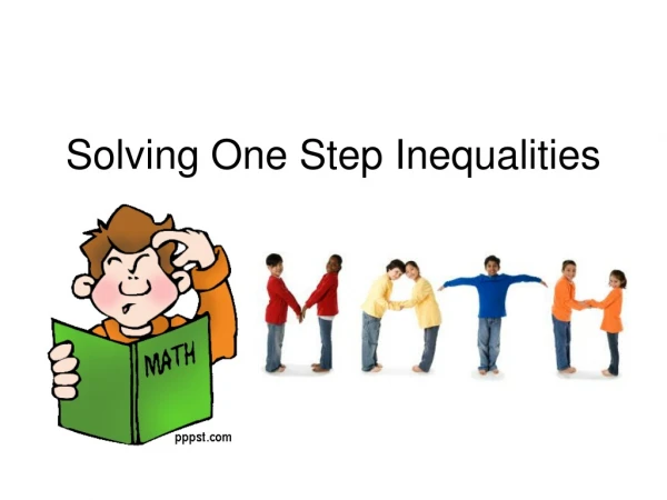 Solving One Step Inequalities