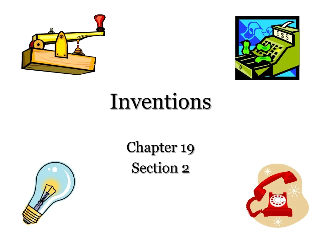 PPT - Inventions PowerPoint Presentation, Free Download - ID:8670224