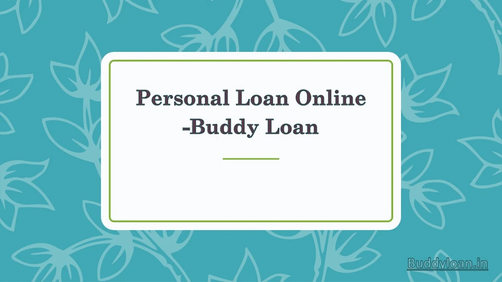 personal loan online buddy loan