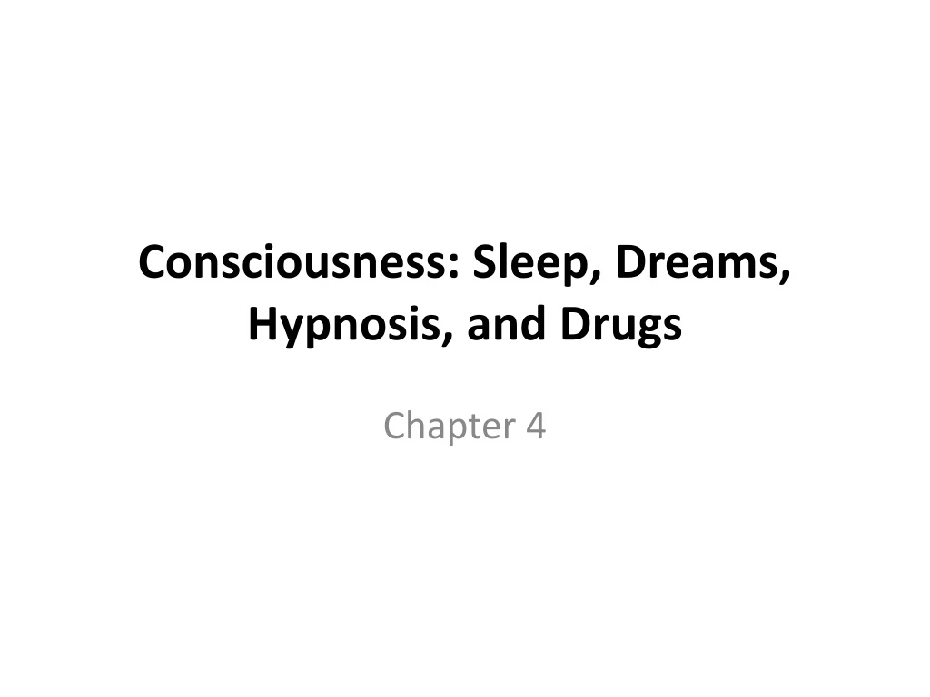 consciousness sleep dreams hypnosis and drugs