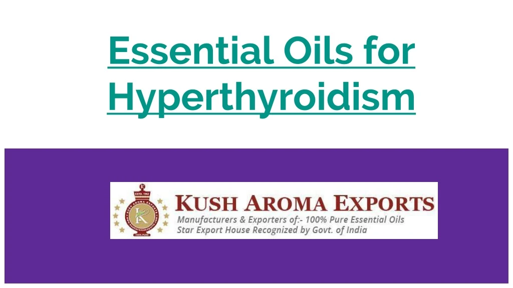 essential oils for hyperthyroidism