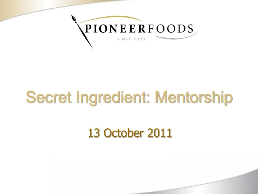 secret ingredient mentorship