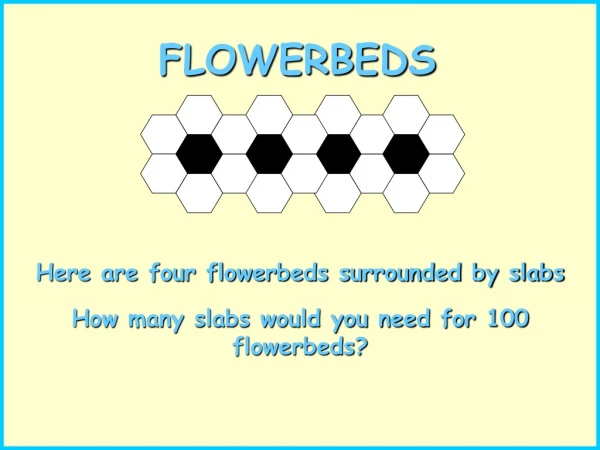 FLOWERBEDS
