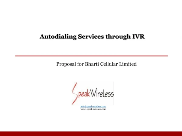 Autodialing Services through IVR