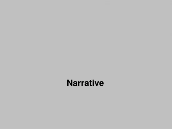 Narrative