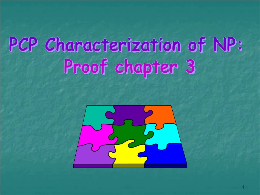 pcp characterization of np proof chapter 3