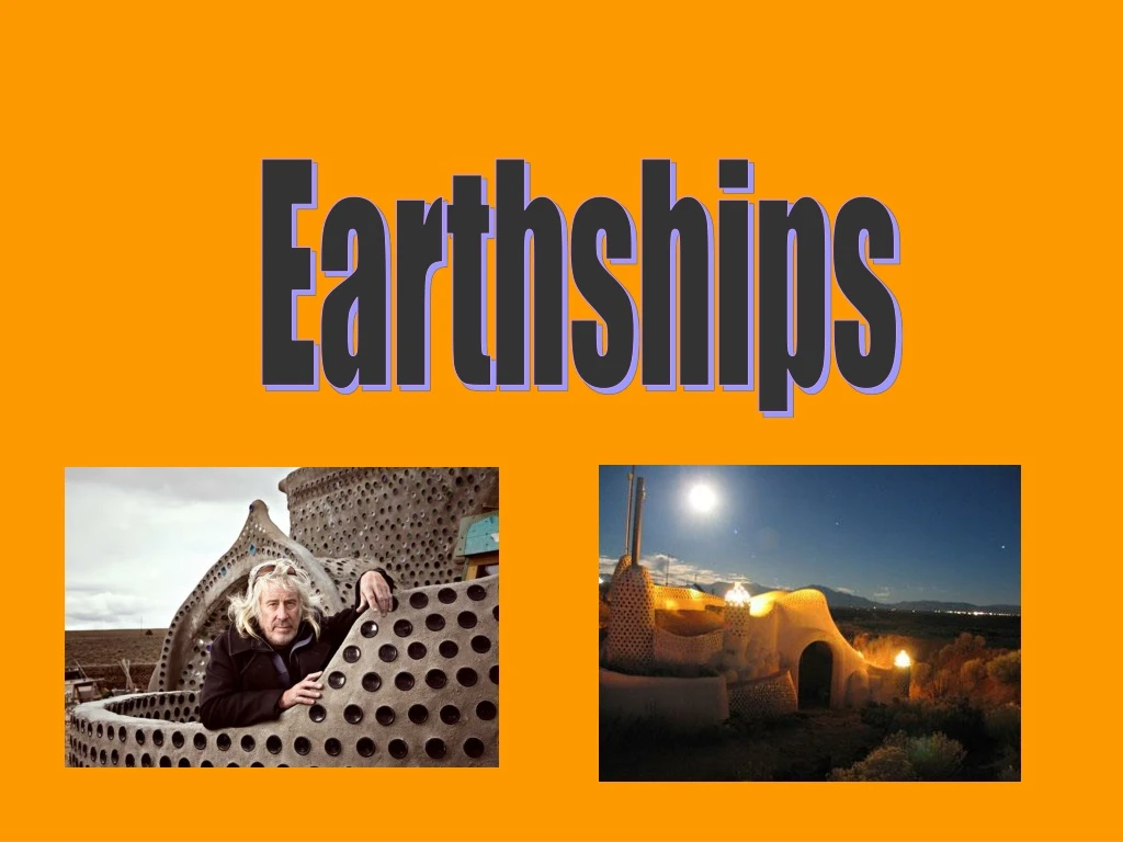 earthships