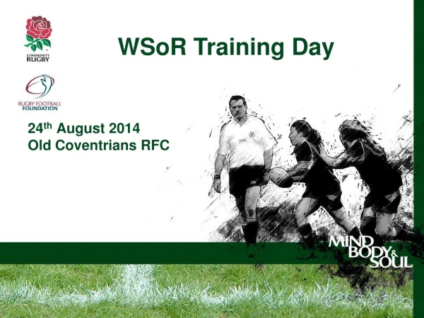 24 th August 2014 Old Coventrians RFC