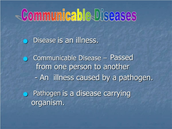 Disease Communicable Disease – Pathogen