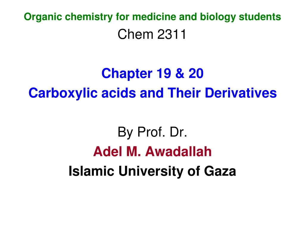 organic chemistry for medicine and biology
