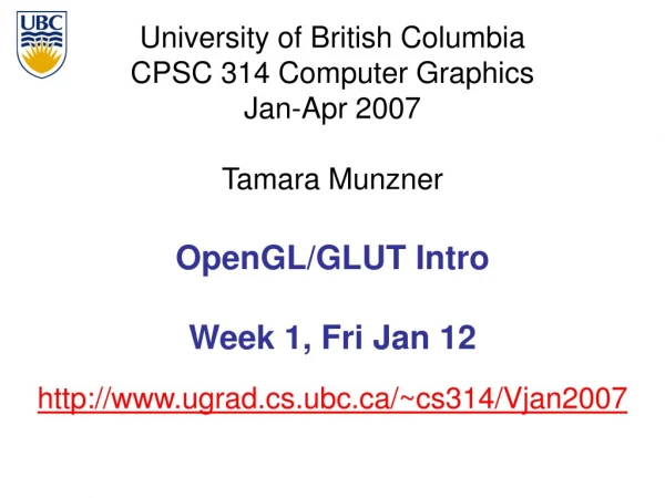 OpenGL/GLUT Intro Week 1, Fri Jan 12