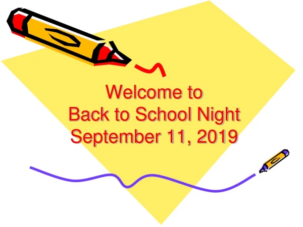 Welcome to Back to School Night September 11, 2019