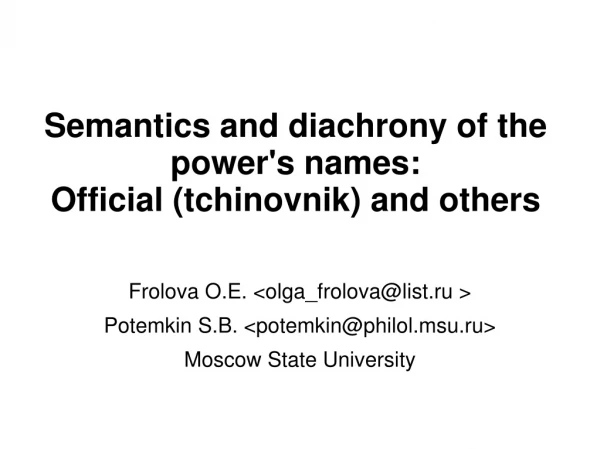 Semantics and diachrony of the power's names: Official (tchinovnik) and others
