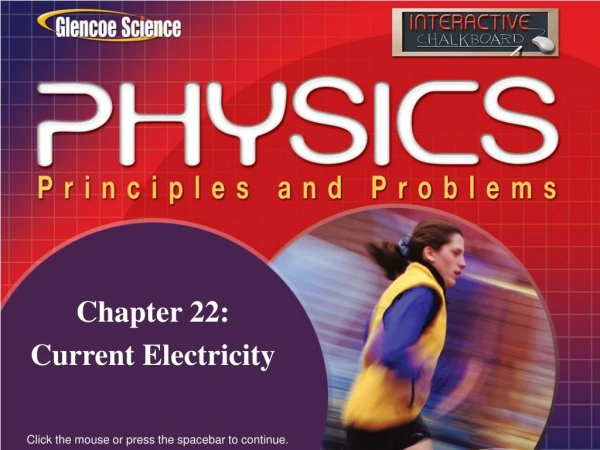 Chapter 22: Current Electricity