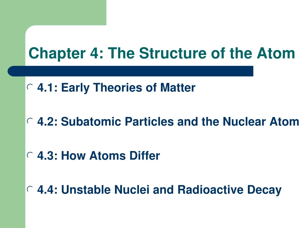 chapter 4 the structure of the atom