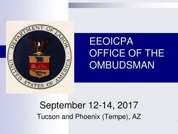 EEOICPA OFFICE OF THE OMBUDSMAN