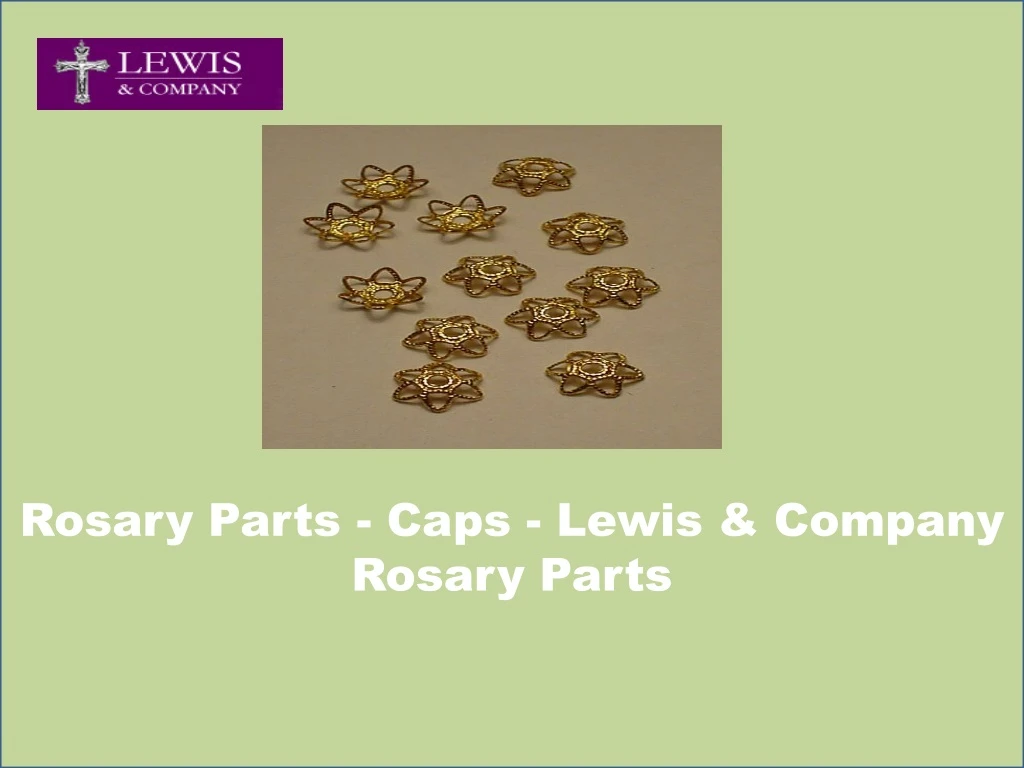 rosary parts caps lewis company rosary parts