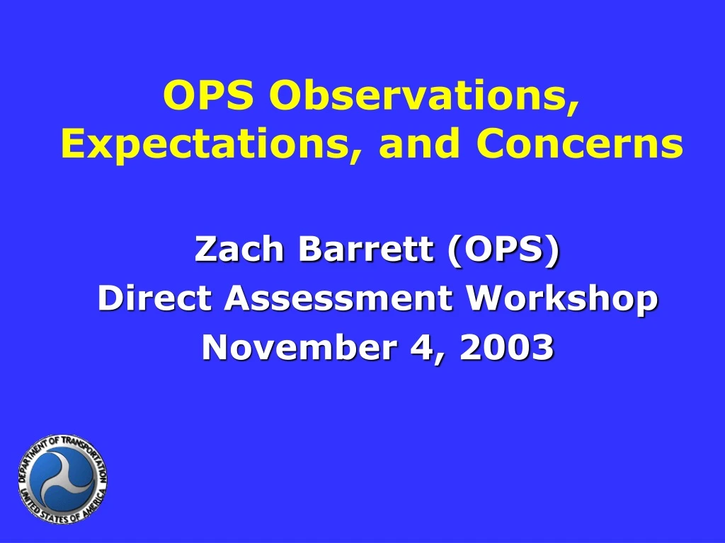 ops observations expectations and concerns