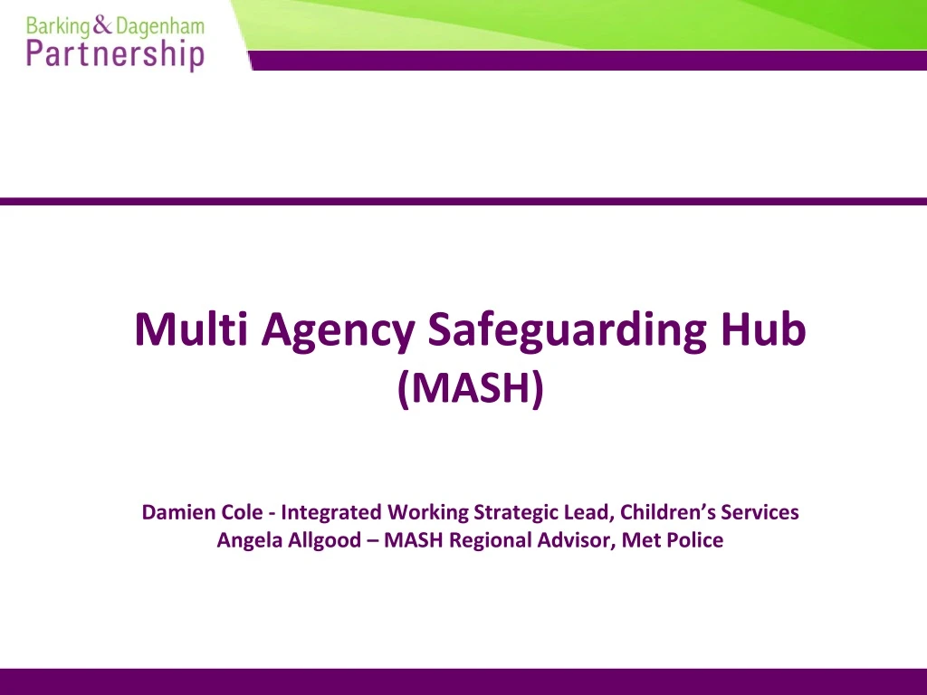 multi agency safeguarding hub mash damien cole