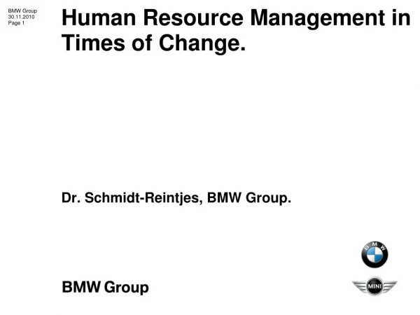 Human Resource Management in Times of Change.