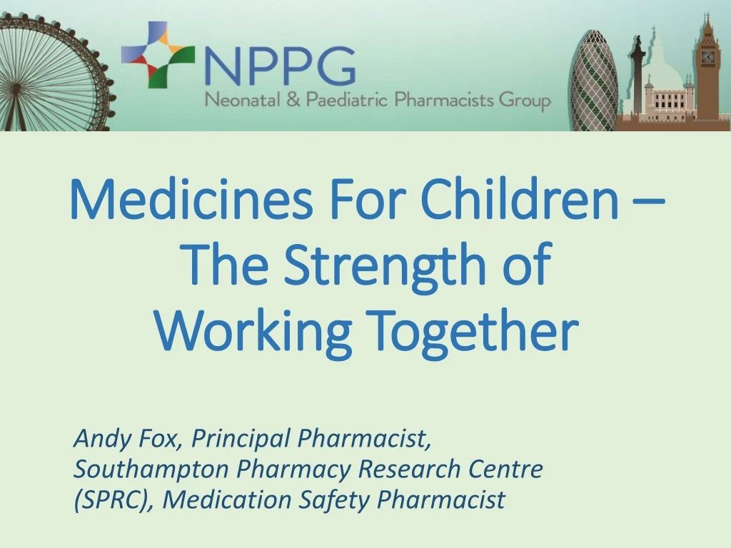 medicines for children the strength of working together