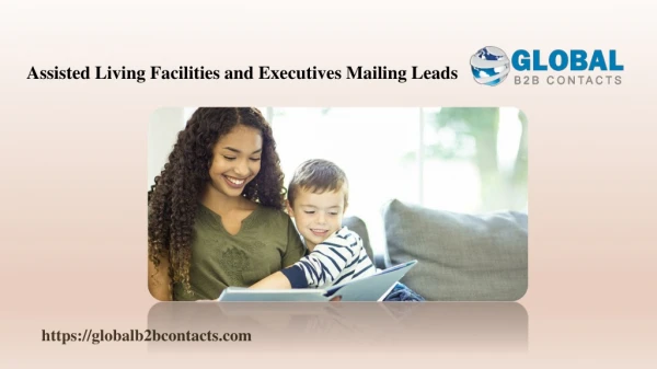 Assisted Living Facilities and Executives Mailing Leads
