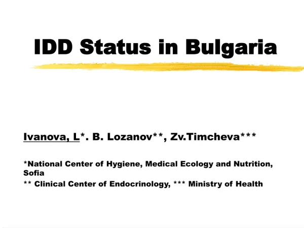 IDD Status in Bulgaria