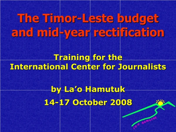 The Timor-Leste budget and mid-year rectification