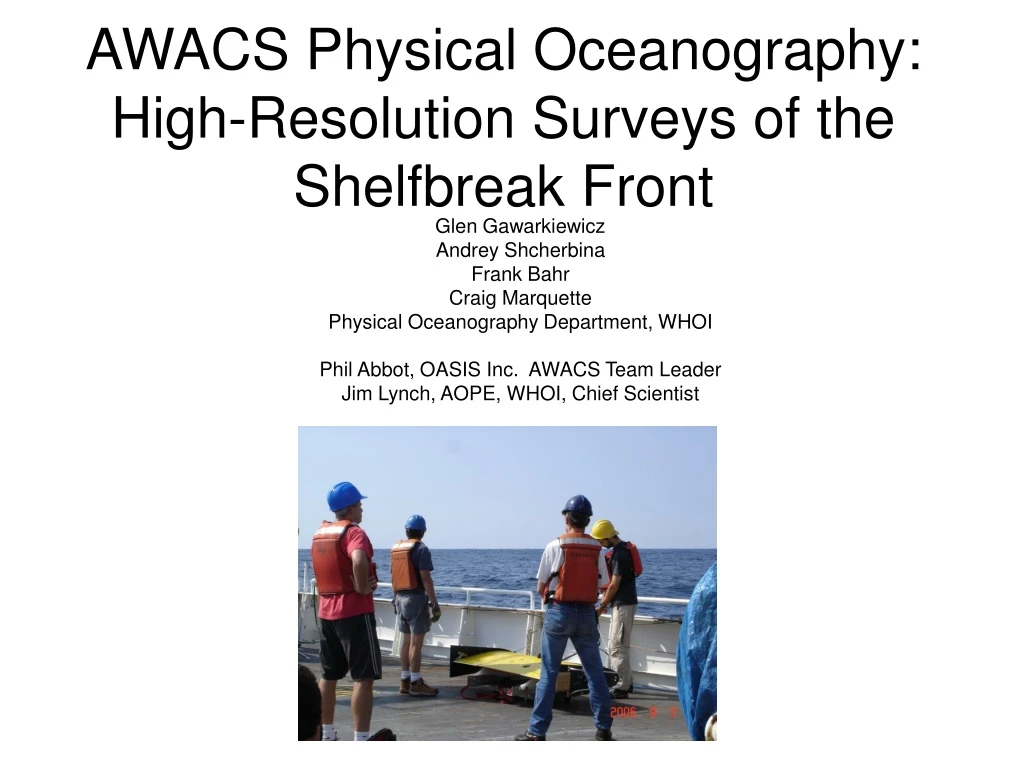 awacs physical oceanography high resolution surveys of the shelfbreak front