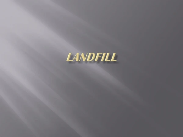 LANDFILL