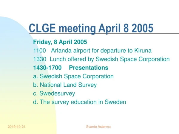 CLGE meeting April 8 2005