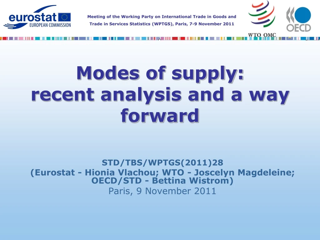 modes of supply recent analysis and a way forward