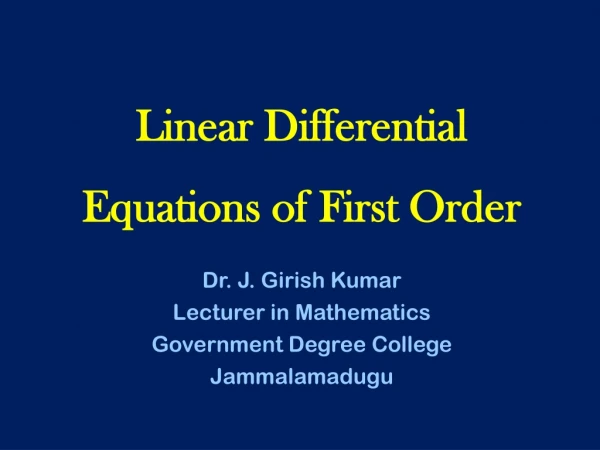 Linear Differential Equations of First Order