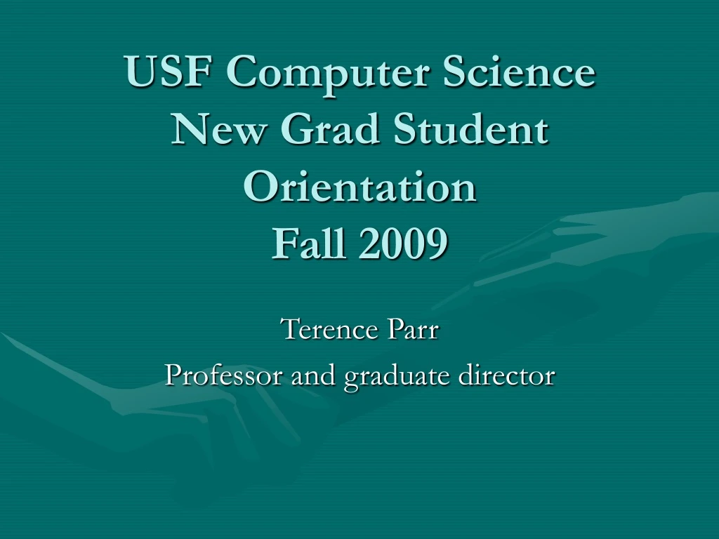 usf computer science new grad student orientation fall 2009