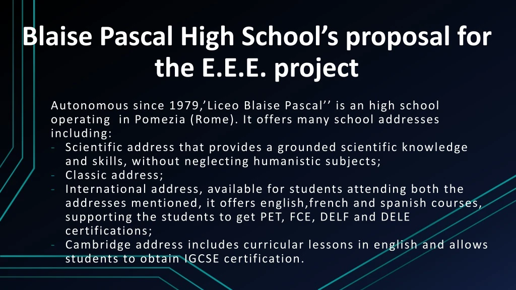 blaise pascal high school s proposal for the e e e project