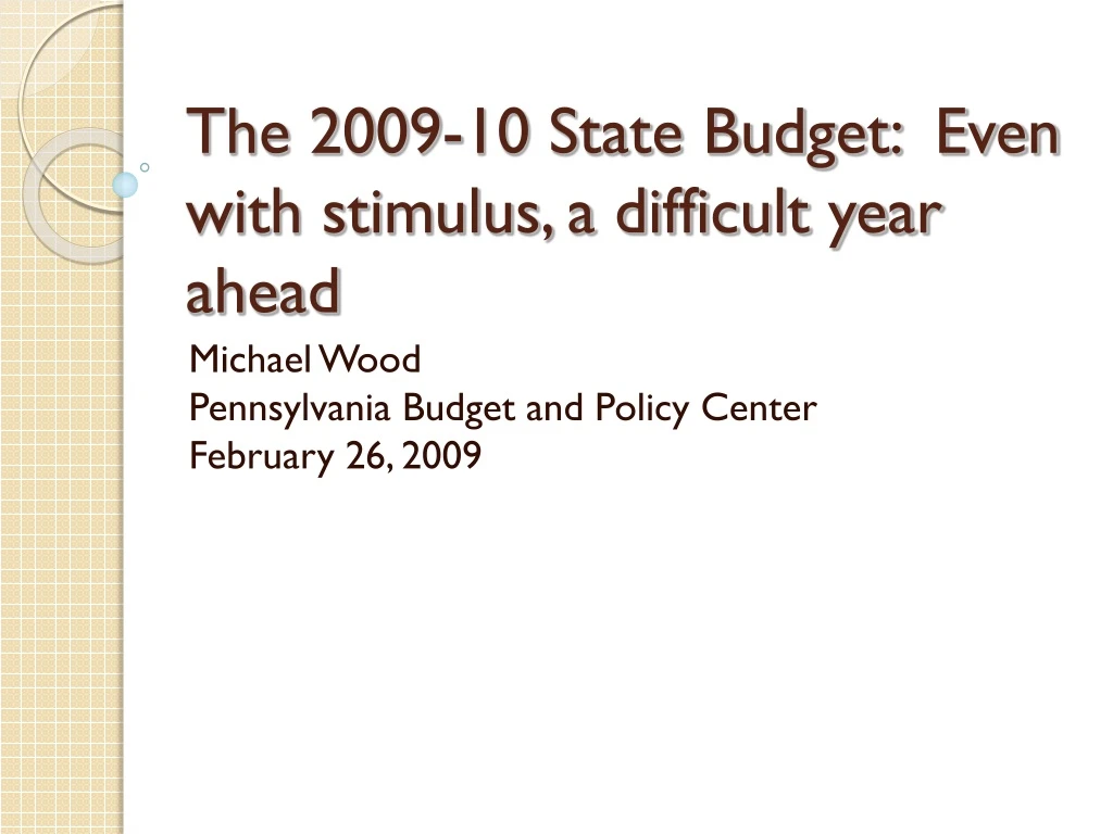 the 2009 10 state budget even with stimulus a difficult year ahead