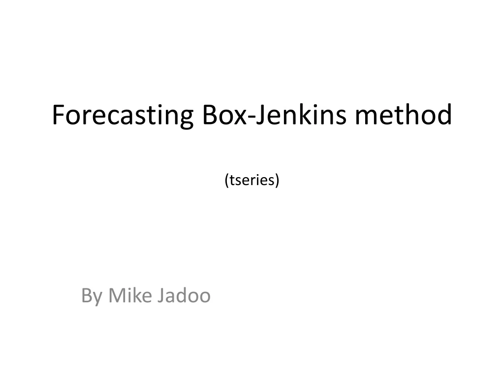 forecasting box jenkins method tseries