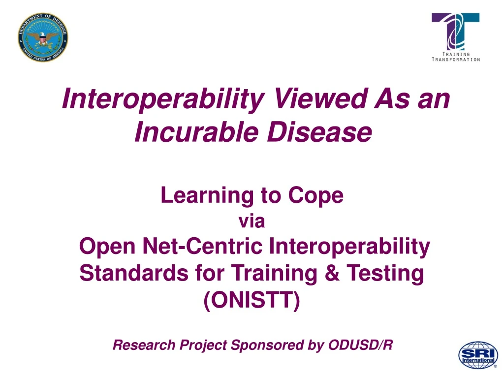 interoperability viewed as an incurable disease